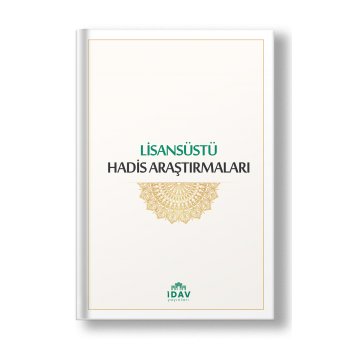 Lisansüstü Hadis Araştırmaları